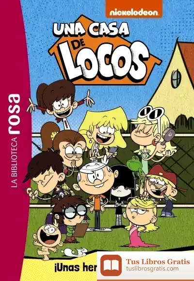 Descargar Una Casa De Locos, 1. Biblioteca Rosa