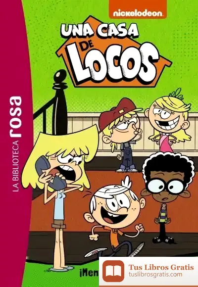 Descargar Una Casa De Locos, 2. Biblioteca Rosa