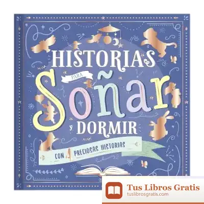 Descargar Historias Para Soñar Y Dormir