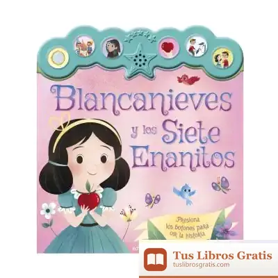 Descargar Lee Conmigo Û Libro Sonoro Û Blancanieves Y Los 7
