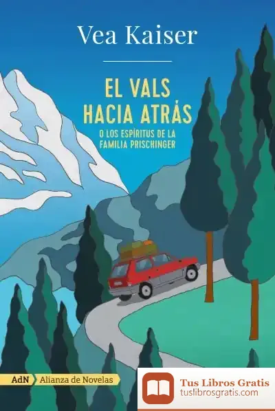 Descargar El Vals Hacia Atrás (Adn)