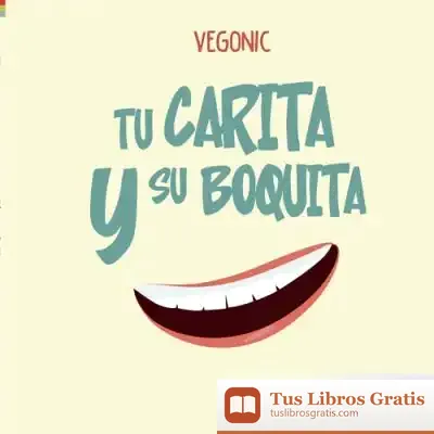 Descargar Tu Carita Y Su Boquita