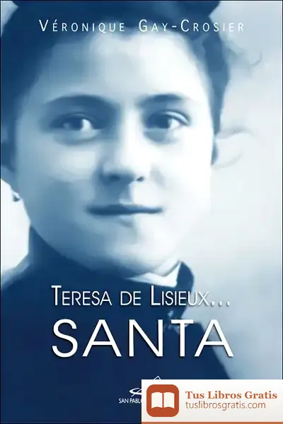 Descargar Teresa De Lisieux? Santa