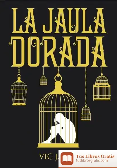 Descargar Dones Oscuros 1. La Jaula Dorada