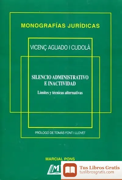 Descargar Silencio Administrativo E Inactividad de Fernando Martos Navarro