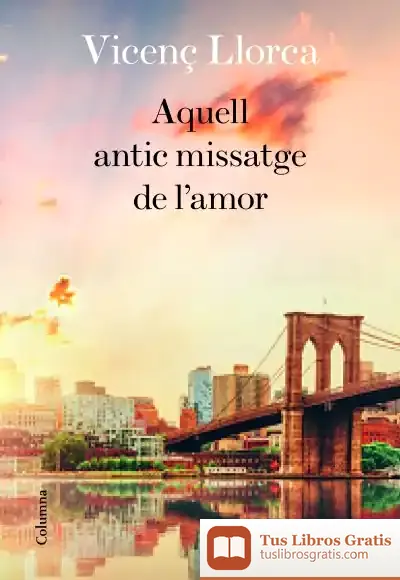 Descargar Aquell Antic Missatge De L'Amor