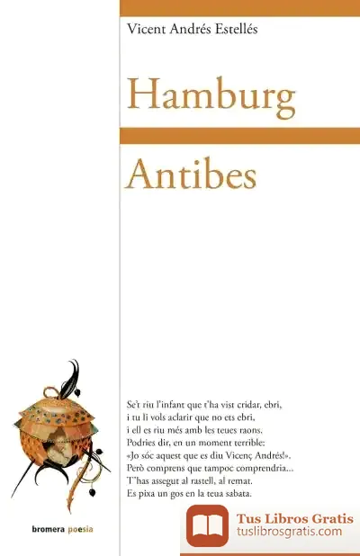 Descargar Hamburg / Antibes de Vicent Andrés Estellés