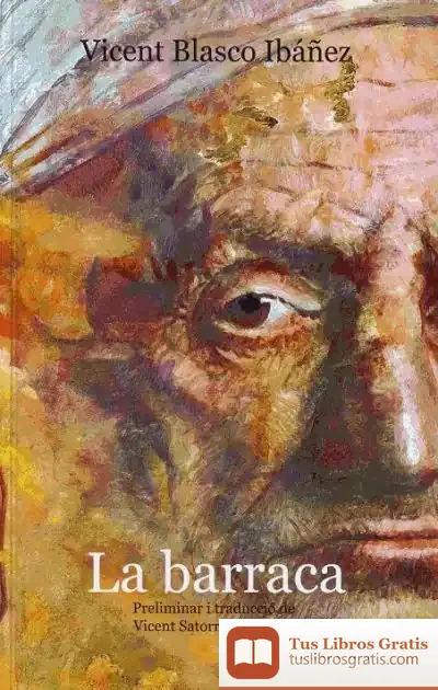 Descargar Barraca de Vicente Blasco Ibáñez
