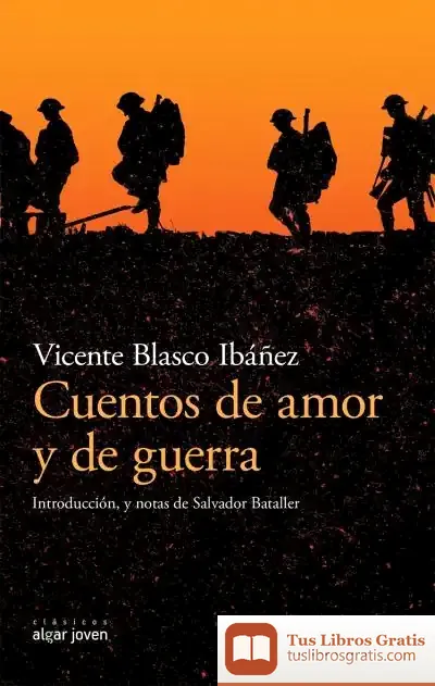 Descargar Cuentos De Amor Y De Guerra