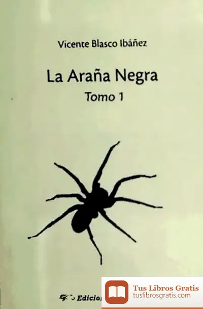 Descargar La Araña Negra. Tomo I
