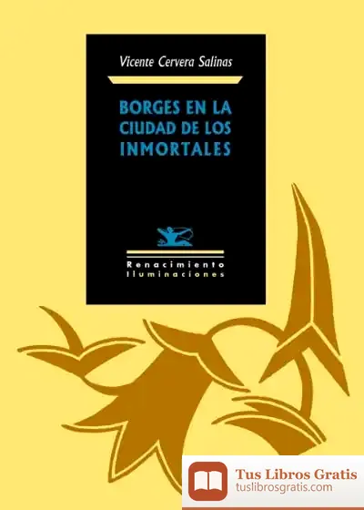 Descargar Borges En La Ciudad De Los Inmortales