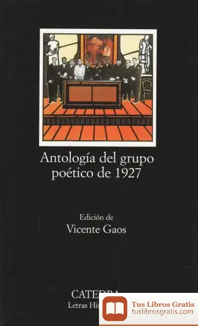 Descargar Antología Del Grupo Poético De 1927 de Equipo Parramón