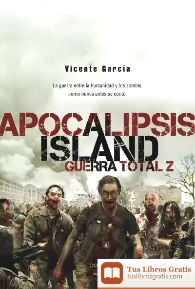 Descargar Apocalipsis Island Guerra Total Z