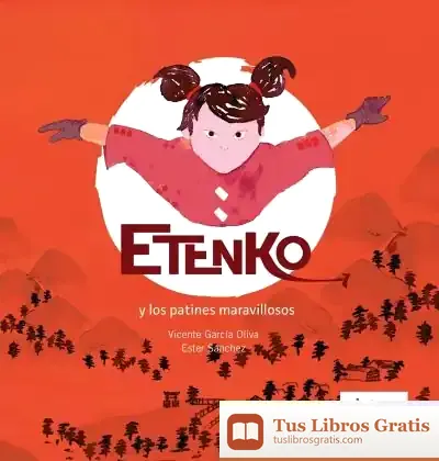 Descargar Etenko Y Los Patines Maravillosos
