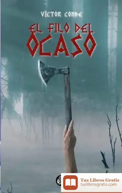 Descargar El Filo Del Ocaso de Víctor Conde