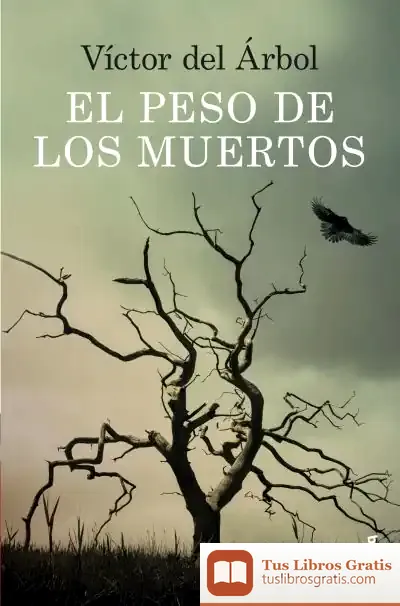 Descargar El Peso De Los Muertos