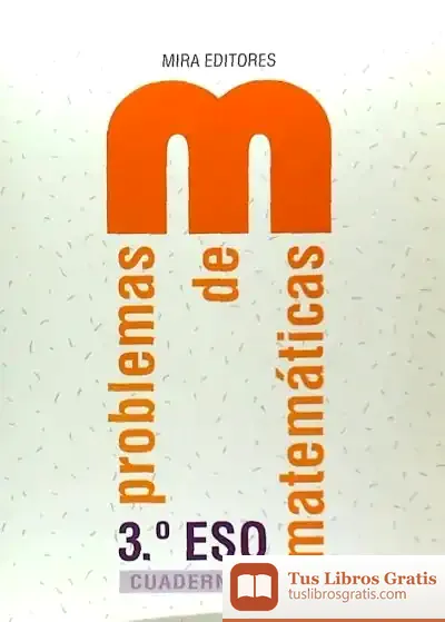 Descargar Problemas De Matemáticas, 3º Eso. Nº 2