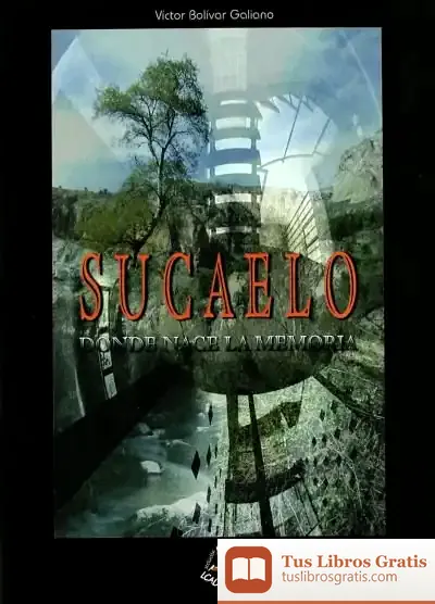 Descargar Sucaelo, Donde Nace La Memoria de Varios Autores