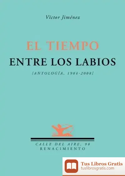 Descargar El Tiempo Entre Los Labios