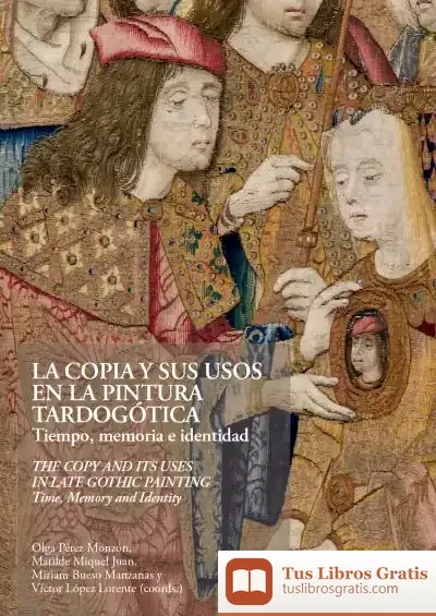Descargar La Copia Y Sus Usos En La Pintura Tardogótica