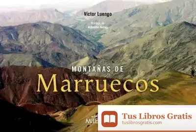 Descargar Montañas De Marruecos de Víctor Luengo Fernández