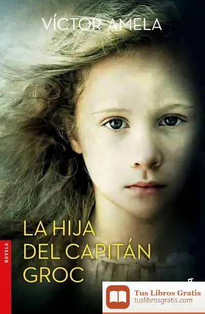 Descargar La Hija Del Capitán Groc