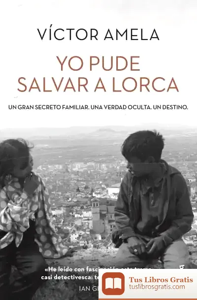 Descargar Yo Pude Salvar A Lorca