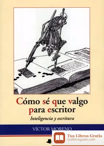 Descargar Cómo Sé Que Valgo Para Escritor