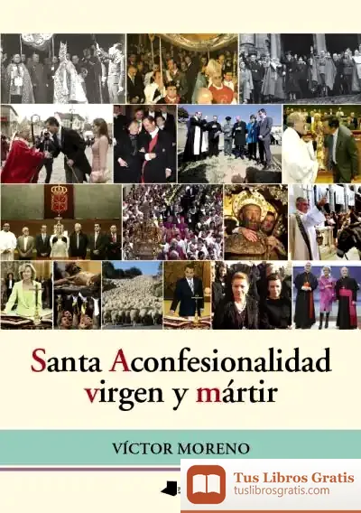 Descargar Santa Aconfesionalidad, Virgen Y Mártir