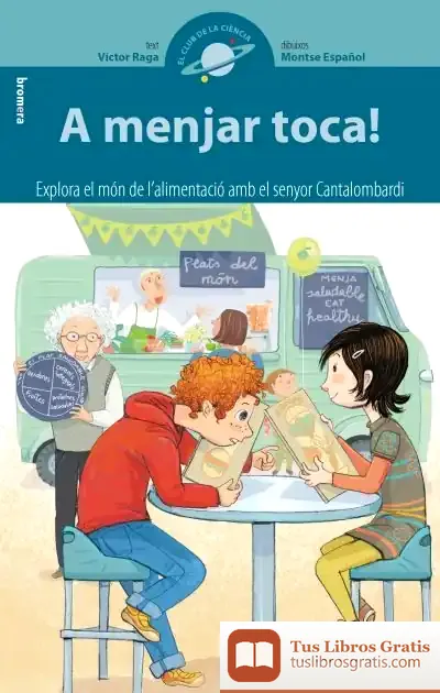 Descargar A Menjar Toca! de Víctor Raga Pascual