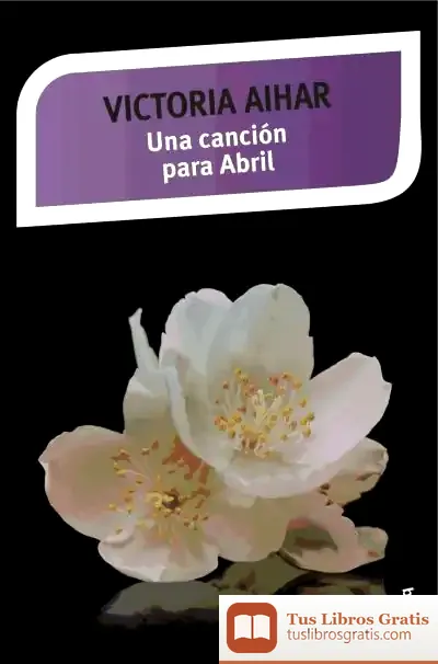 Descargar Una Canción Para Abril