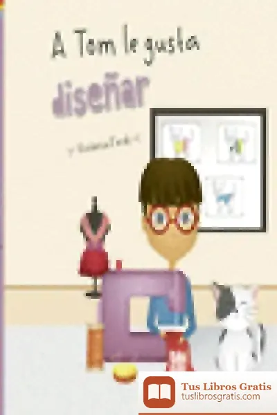 Descargar A Tom Le Gusta Diseñar