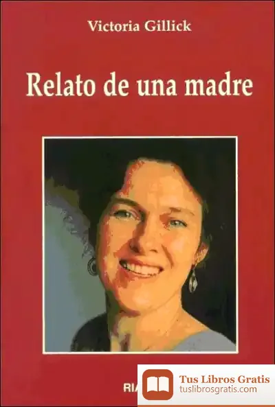 Descargar Relato De Una Madre