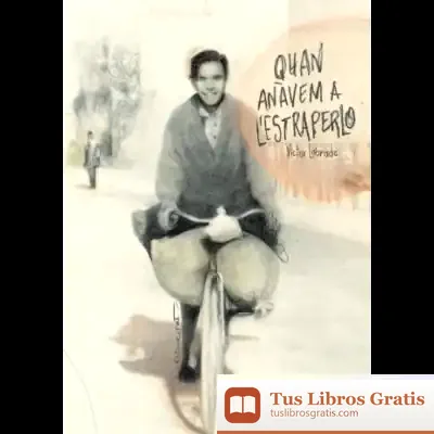 Descargar Quan Anàvem A L'Estraperlo de Victorià Josep Gómez Labrado