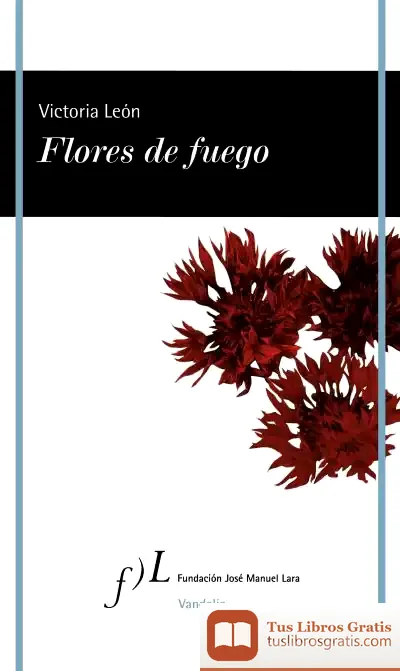 Descargar Flores De Fuego de Victoria León