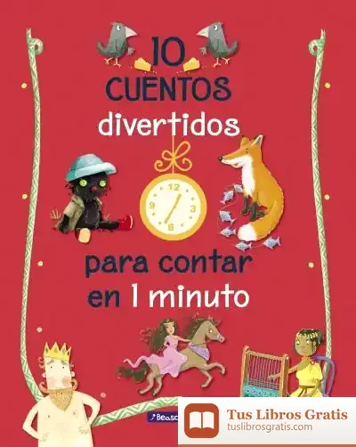 Descargar 10 Cuentos Divertidos Para Contar En 1 M