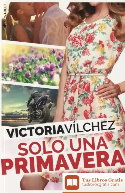 Descargar Solo Una Primavera
