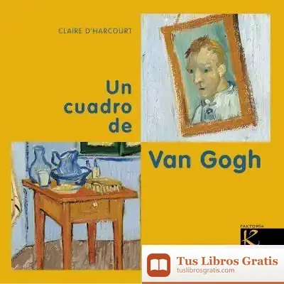 Descargar Un Cuadro De Van Gogh de Vincent Van Gogh