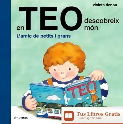 Descargar En Teo Descobreix Món. Edició Especial