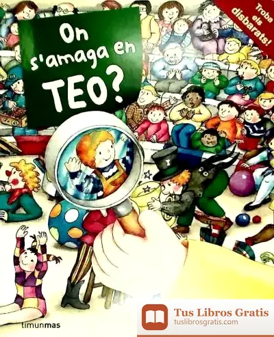 Descargar On S'Amaga En Teo? de Tomás Segovia