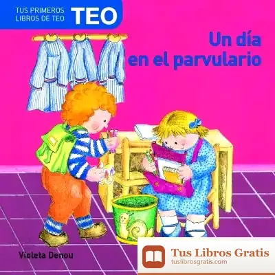 Descargar Un Día En El Parvulario de Teresa Franco Royo