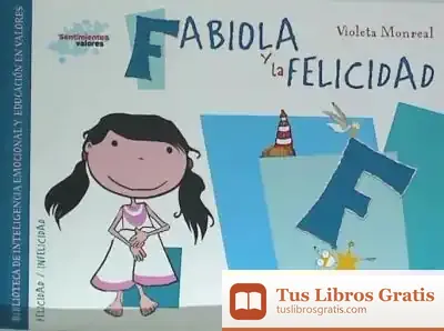 Descargar Fabiola Y La Felicidad