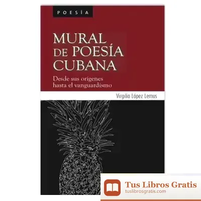 Descargar Mural De Poesía Cubana