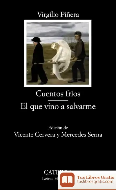 Descargar Cuentos Fríos; El Que Vino A Salvarme