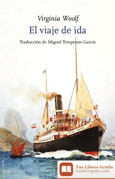 Descargar El Viaje De Ida de Virginia Woolf