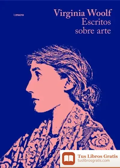 Descargar Escritos Sobre Arte de Virginia Woolf