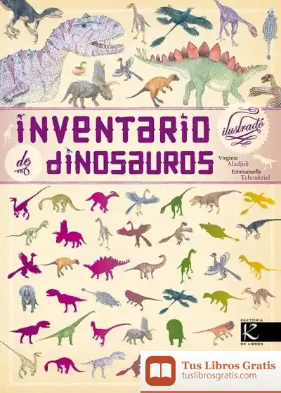 Descargar Inventario Ilustrado De Dinosaurios