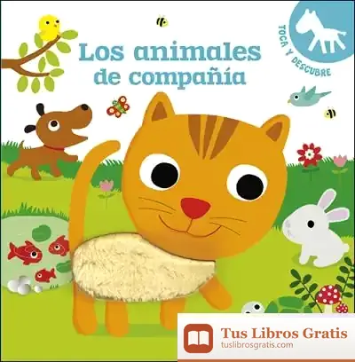 Descargar Los Animales De Compañía: Toca Y Descubre