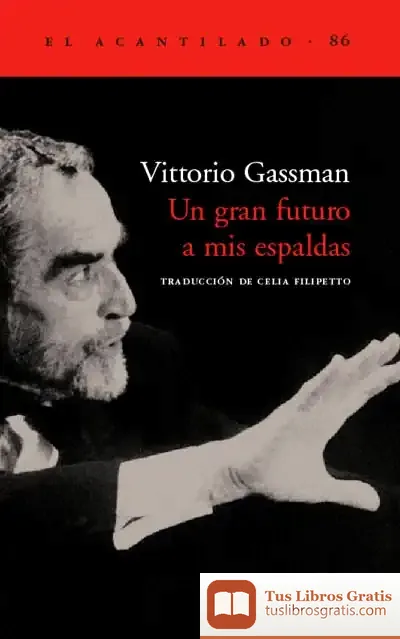 Descargar Un Gran Futuro A Mis Espaldas