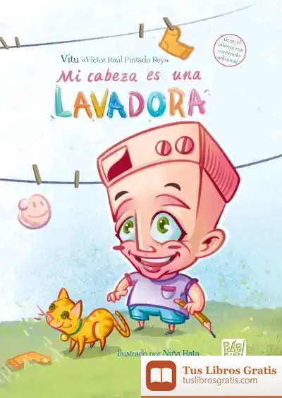 Descargar Mi Cabeza Es Una Lavadora de Víctor Raúl Pintado Rey